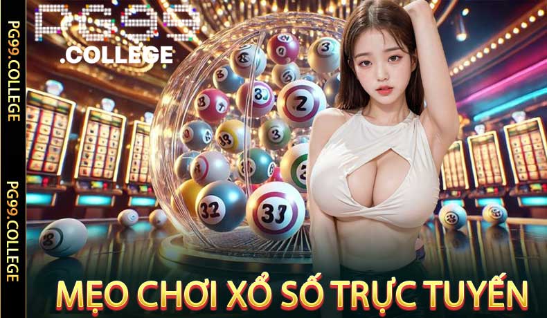 Xổ Số Trực Tuyến PG99 - Cơ Hội Hốt Bạc Tỷ Lệ Trúng Cao Nhất